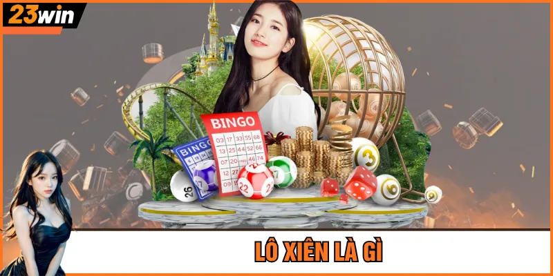 Lô xiên là gì