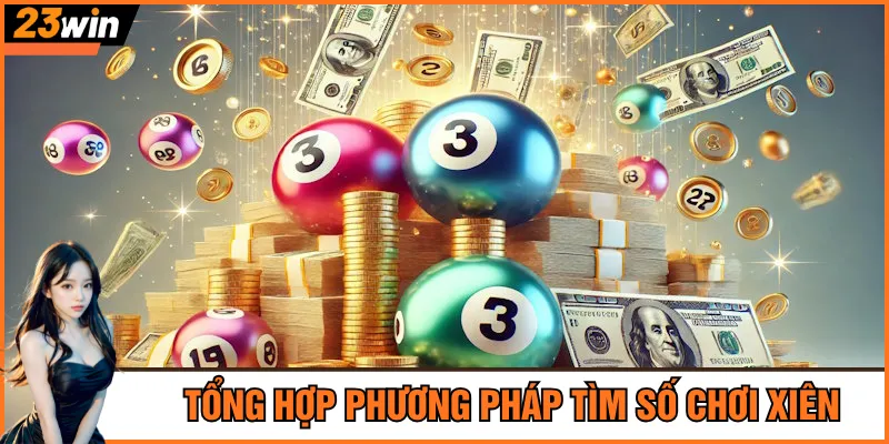 Tổng hợp phương pháp tìm số chơi xiên