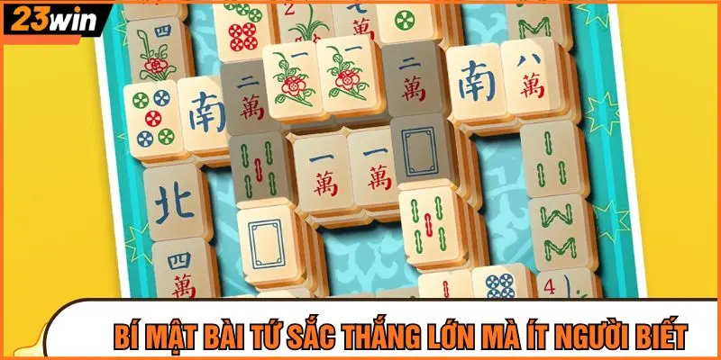 Bí mật chơi bài tứ sắc thắng lớn mà ít người biết