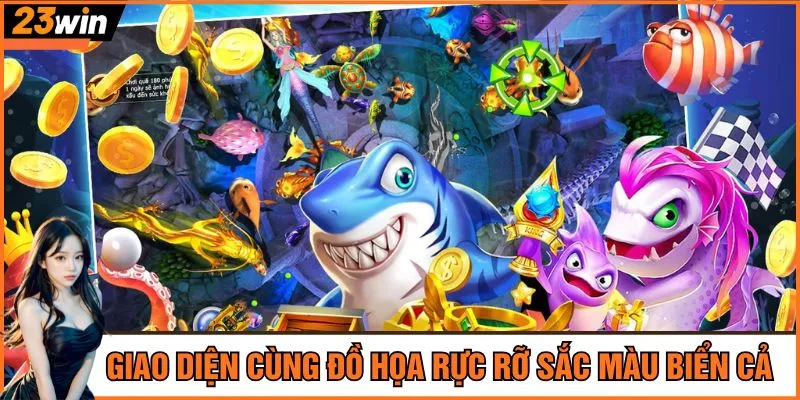 Giao diện cùng đồ họa rực rỡ sắc màu biển cả