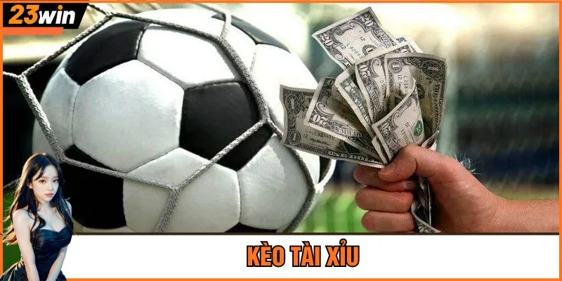 Kèo tài xỉu