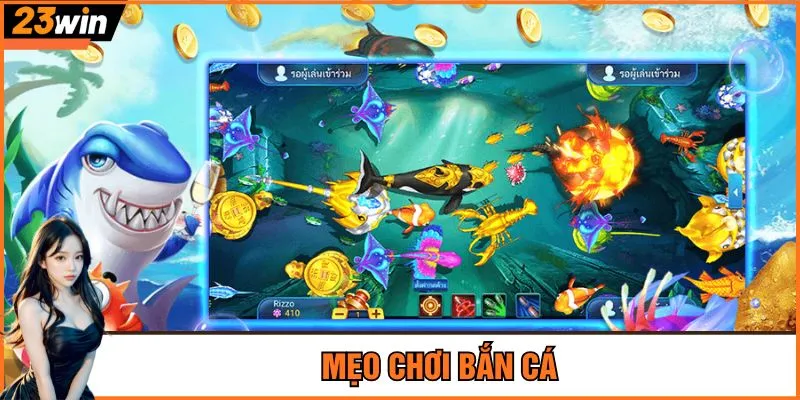 Mẹo chơi bắn cá