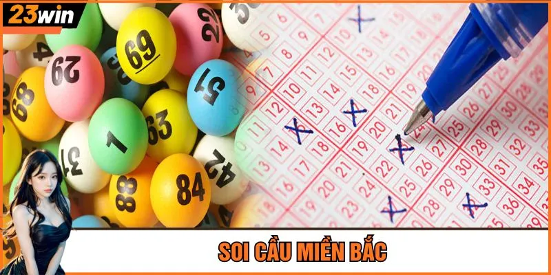 Soi cầu miền Bắc