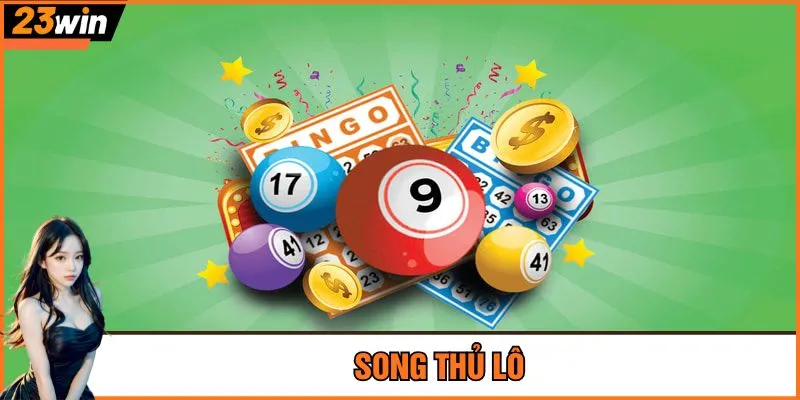 Song thủ lô