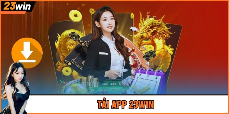Tải app 23Win