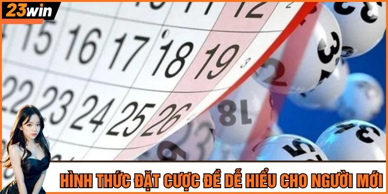 Các hình thức đặt cược đề dễ hiểu cho người mới